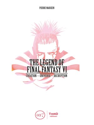 cover image of The Legend of Final Fantasy VI